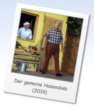 Der gemeine Hasendieb (2019)